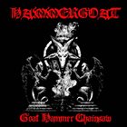 HAMMERGOAT Goat Hammer Chainsaw album cover