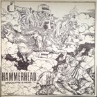 HAMMERHEAD Apocalypse Is Near! album cover
