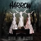 HARROW Sever The Blessed album cover