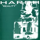 HARSH Reality album cover