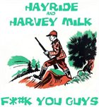 HARVEY MILK F*#k You Guys album cover