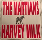 HARVEY MILK The Martians / Harvey Milk album cover