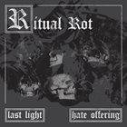 HATE OFFERING (OR) Ritual Rot album cover