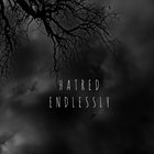 HATRED ENDLESSLY Victory Is In Our Hands album cover