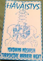 HÄVÄISTYS Yokohama Moshashin Thrashcore Harakiri Night album cover