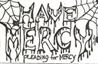 HAVE MERCY Pleading for Mercy album cover