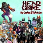 HEADGORE Stop Comparing Us To Anal Cunt album cover
