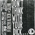 HEALTH HAZARD Don't Think With Your Dick... album cover