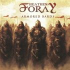 HEATHEN FORAY Armored Bards album cover