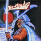 HEAVY METAL ARMY Heavy Metal Army album cover