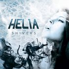 HELIA Shivers album cover