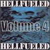 HELLFUELED Volume 4 album cover