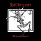HELLHAMMER Demon Entrails album cover
