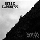 HELLO DARKNESS Hello Darkness / Ocaso album cover