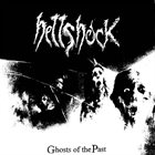 HELLSHOCK (OR) Ghosts Of The Past album cover