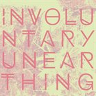 HEMWICK Involuntary Unearthing album cover