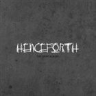 HENCEFORTH The Gray Album album cover