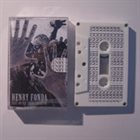HENRY FONDA Fast Or Die Tour Cassette album cover