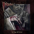 HERETIC — A Time of Crisis album cover