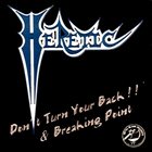 HERETIC Don't Turn Your Back!! & Breaking Point album cover