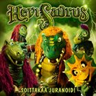 HEVISAURUS Soittakaa Juranoid! album cover