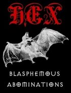 HEX Blasphemous Abominations album cover