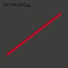 HEY COLOSSUS The Guillotine album cover