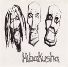 HIBAKUSHA Untitled / ...Do Očí Mi Říkáš Jen Pěkná, Sladká Slova album cover