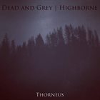 HIGHBORNE Thorneus album cover