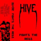 HIVE (AB) Fights The Reds album cover