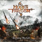 HOPES OF FREEDOM Burning Skyfall album cover