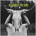 HORCRUX Resurrect the Dead album cover