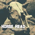 HORSE HEAD Missionary album cover