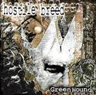 HOSTILE BREED Green Wound album cover