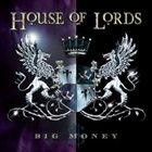 HOUSE OF LORDS Big Money album cover