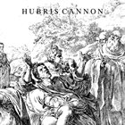 HUBRIS CANNON Alpha album cover