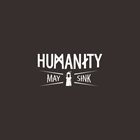 HUMANITY MAY SINK BItch, please album cover
