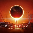 HUMANKIND An End, Once And For All album cover