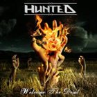HUNTED — Welcome the Dead album cover