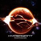 HYPERGIANT Planetcracker album cover