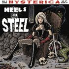 HYSTERICA — Heels Of Steel album cover