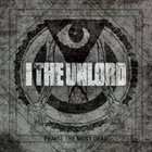 I THE UNLORD Praise The Most Dead album cover