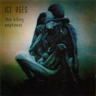 ICE AGES This Killing Emptiness album cover