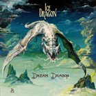 ICE DRAGON Dream Dragon album cover