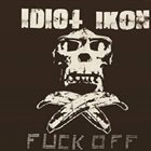 IDIOT IKON Unreleased Tracks album cover