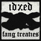 IDXED Fang Treaties album cover