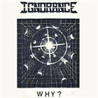 IGNORANCE Why? album cover