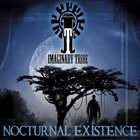 IMAGINARY TRIBE Nocturnal Existence album cover