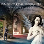 IMMINENT SONIC DESTRUCTION Recurring Themes album cover