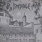 IMPALE Illusions Of The Past album cover